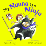 My Nana  is a ninja