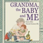 grandma-the-baby-and-me