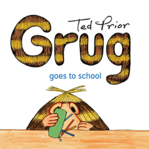 Grug goes to school Simon and Schuster