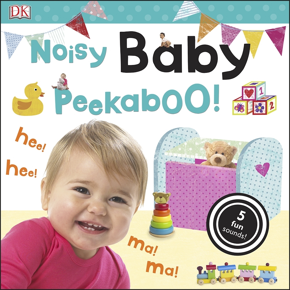 Noisy Baby Peekaboo!. Baby Peekaboo. Noisy Baby. Noisy Playtime Peekaboo!. Мов беби